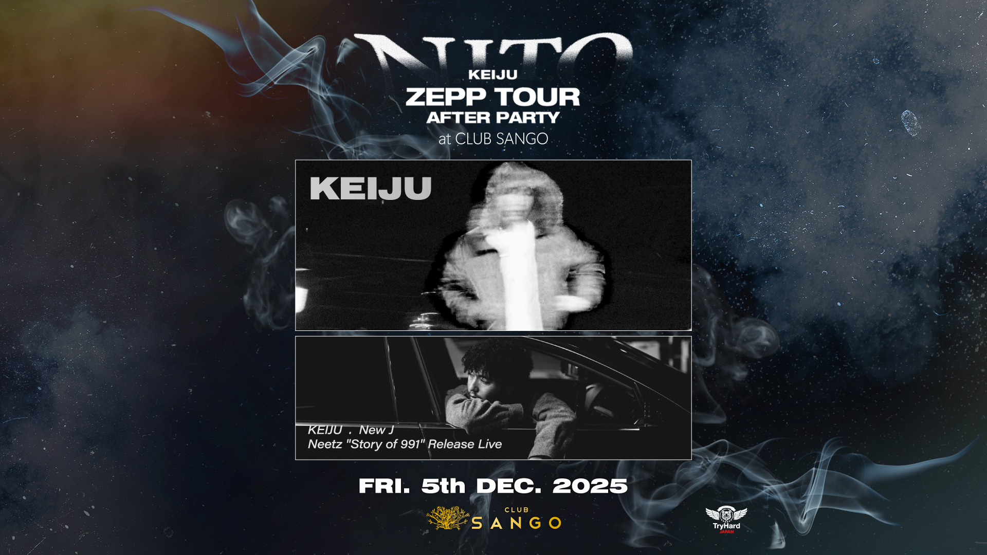 SPECIAL GUEST : KEIJU ZEPP TOUR AFTER PARTY | CLUB SANGO